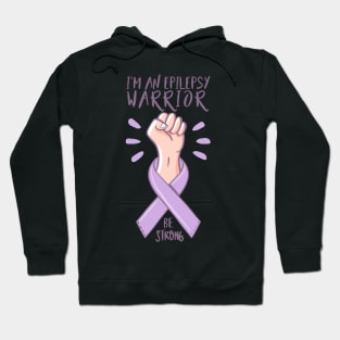 I'm An Epilepsy Warrior Awareness day purple ribbon Gift Hoodie